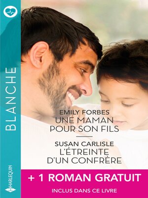 cover image of Une maman pour son fils--L'étreinte d'un confrère + 1 roman gratuit